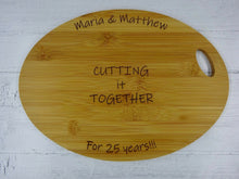 Load image into Gallery viewer, Funny Personalised Wedding Anniversary Chopping Board
