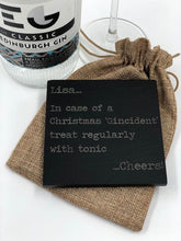 Load image into Gallery viewer, Grey slate coaster with a funny Gin Christmas slogan