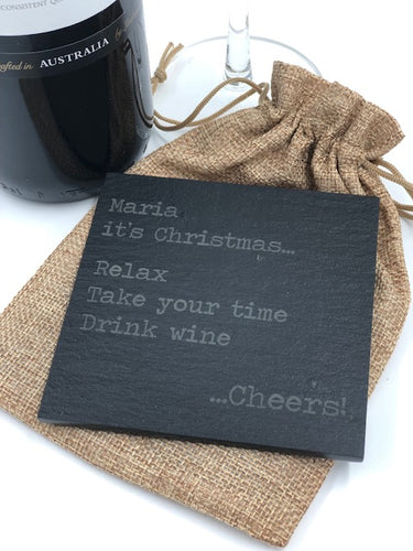 Grey slate coaster with a funny slogan for wine lovers