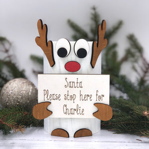 Reindeer style Santa please stop here sign
