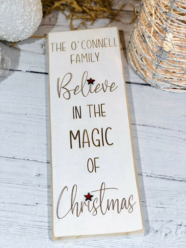 Believe in the Magic of Christmas Personalised Family Sign